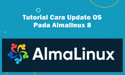 Video Tutorial Cara Update OS pada Almalinux 8