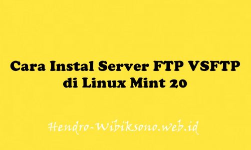 Cara Instal Server FTP VSFTP di Linux Mint 20