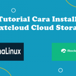 Video Tutorial Cara Install Nextcloud Cloud Storage Pada Rocky Linux | Almalinux