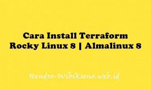 Cara Install Terraform pada Rocky Linux 8 | Almalinux 8