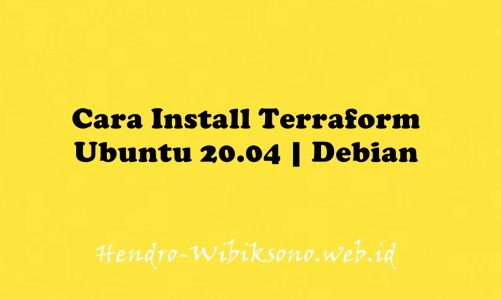 Cara Install Terraform Pada Ubuntu 20.04 LTS | Debian
