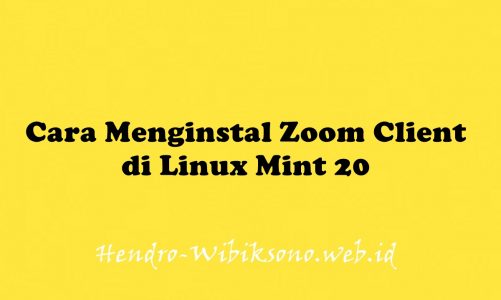 Cara Menginstal Zoom Client di Linux Mint 20
