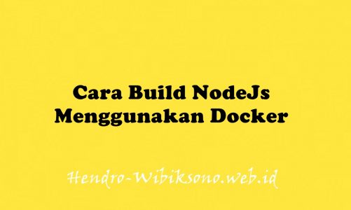 Cara Build NodeJs Menggunakan Docker