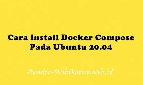 Cara Install Docker Compose Pada Ubuntu 20.04