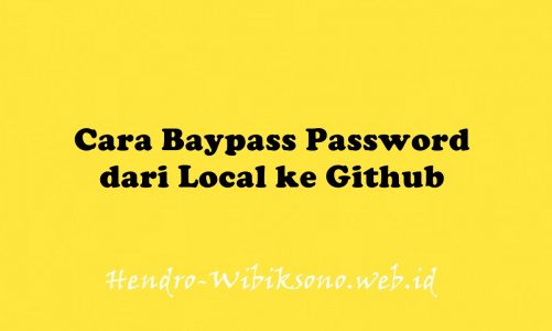 Cara Baypass Password dari Local ke Github