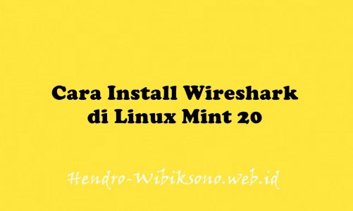 Cara Install Wireshark di Linux Mint 20
