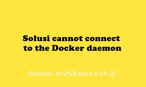 Solusi cannot connect to the Docker daemon