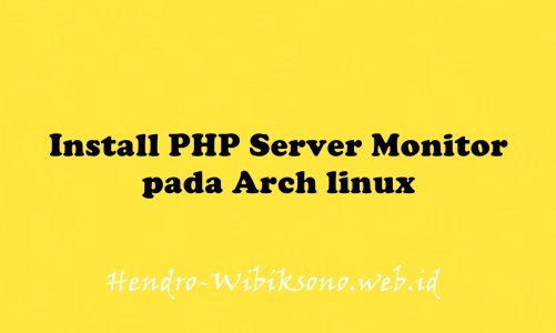 Install PHP Server Monitor pada Arch linux