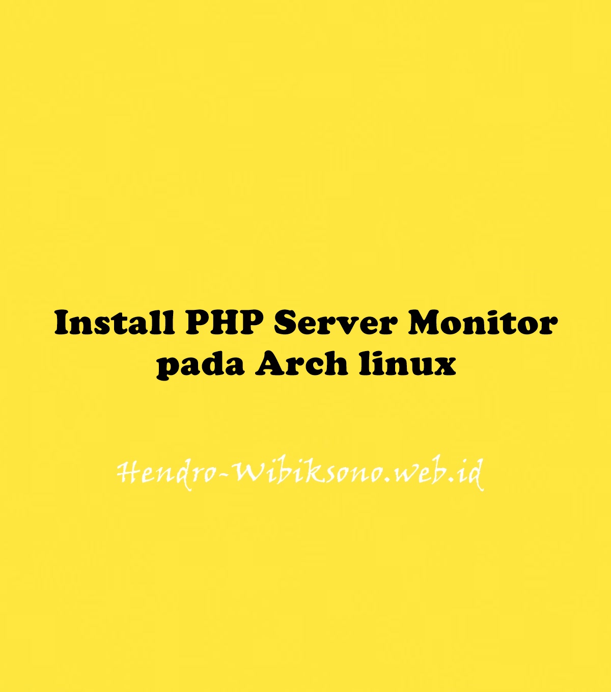 install-php-server-monitor-pada-arch-linux