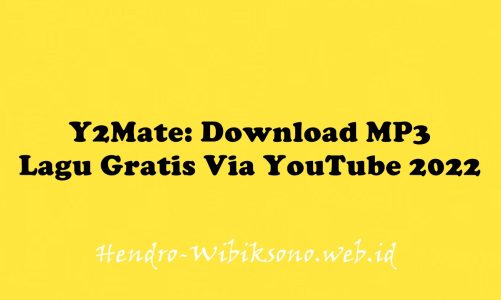 Y2Mate: Download MP3 Lagu Gratis Via YouTube 2022