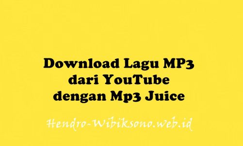 Download Lagu MP3 dari YouTube dengan Mp3 Juice