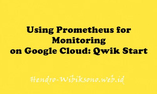 Using Prometheus for Monitoring on Google Cloud: Qwik Start