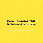 Daftar Backlink PBN DoFollow Gratis 2023