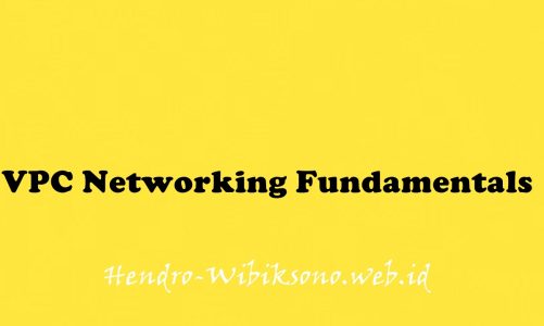 VPC Networking Fundamentals