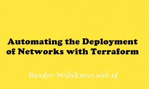 Automating the Deployment of Networks with Terraform