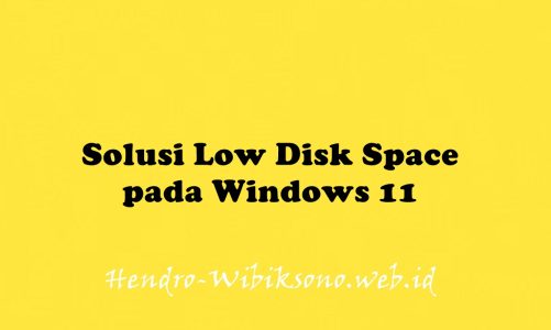 Solusi Low Disk Space pada Windows 11
