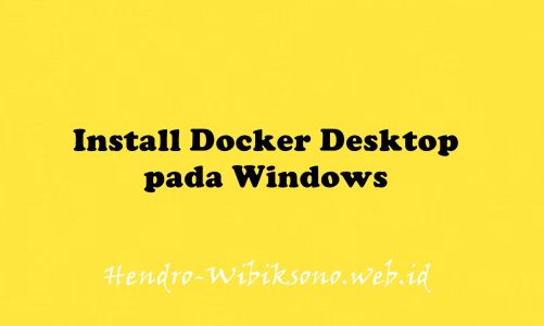 Install Docker Desktop pada Windows