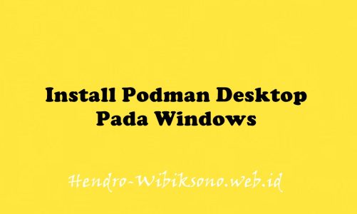 Install Podman Desktop Pada Windows
