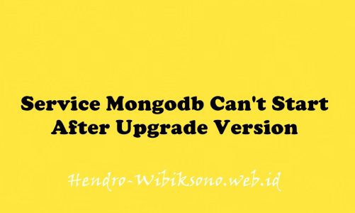 Service Mongodb Can’t Start After Upgrade Version