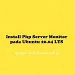 Install Php Server Monitor pada Ubuntu 20.04 LTS