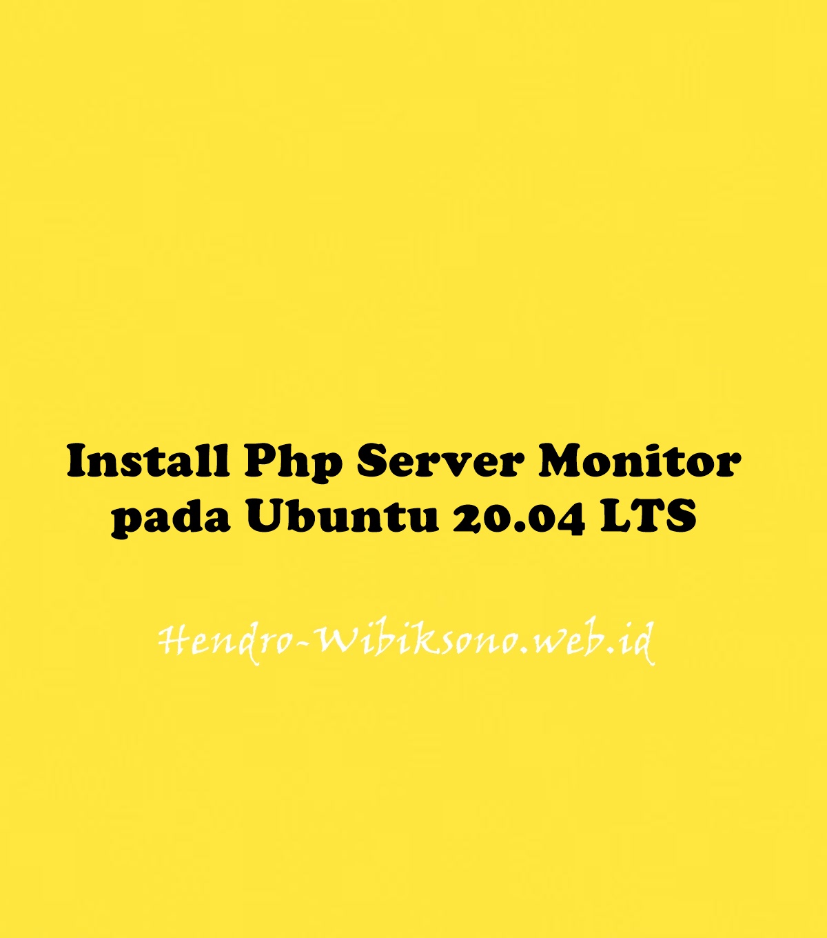 install-php-server-monitor-pada-ubuntu-20-04-lts