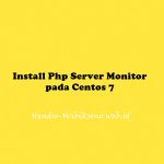 Install Php Server Monitor pada Centos 7