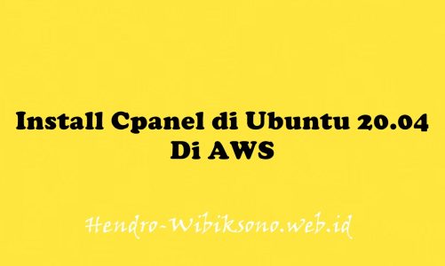 Install Cpanel di Ubuntu 20.04 AWS