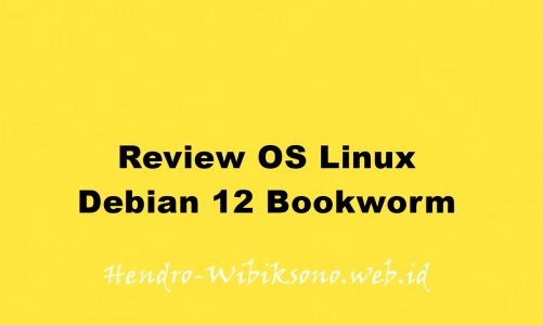 Review OS Linux Debian 12 Bookworm