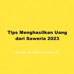 Tips Menghasilkan Uang dari Saweria 2023