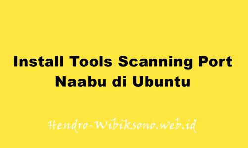 Install Tools Scanning Port Naabu di Ubuntu