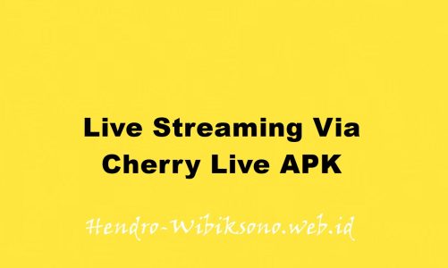 Live Streaming Via Cherry Live APK