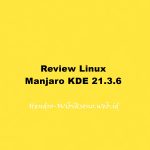 Review Linux Manjaro KDE 21.3.6