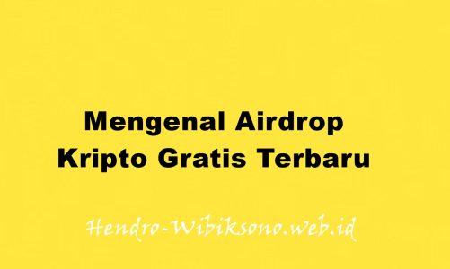 Mengenal Airdrop Kripto Gratis Terbaru