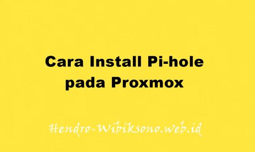 Cara Install Pi-hole pada Proxmox