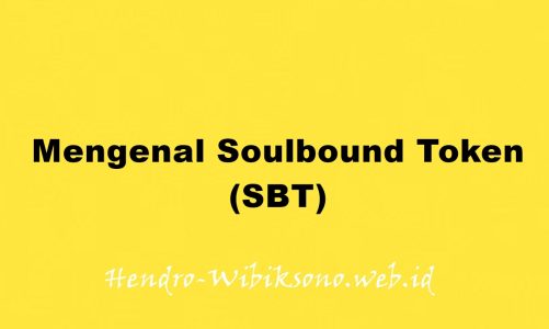 Mengenal Soulbound Token (SBT)