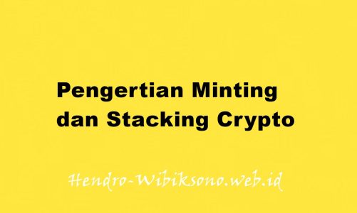 Pengertian Minting dan Stacking Crypto