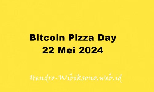 Bitcoin Pizza Day 22 Mei 2024